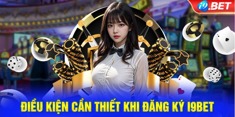 Những thông tin điền form đăng ký i9bet cần cung cấp chuẩn