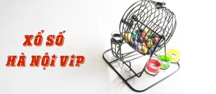 Xổ số Hà Nội VIP là gì?